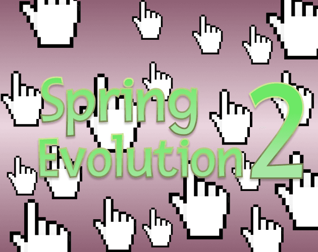 Spring Evolution 2